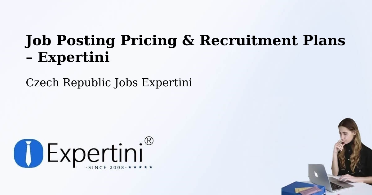 Job Posting Pricing & Recruitment Plans – Libiš - Libiš, Czech Republic Jobs Expertini