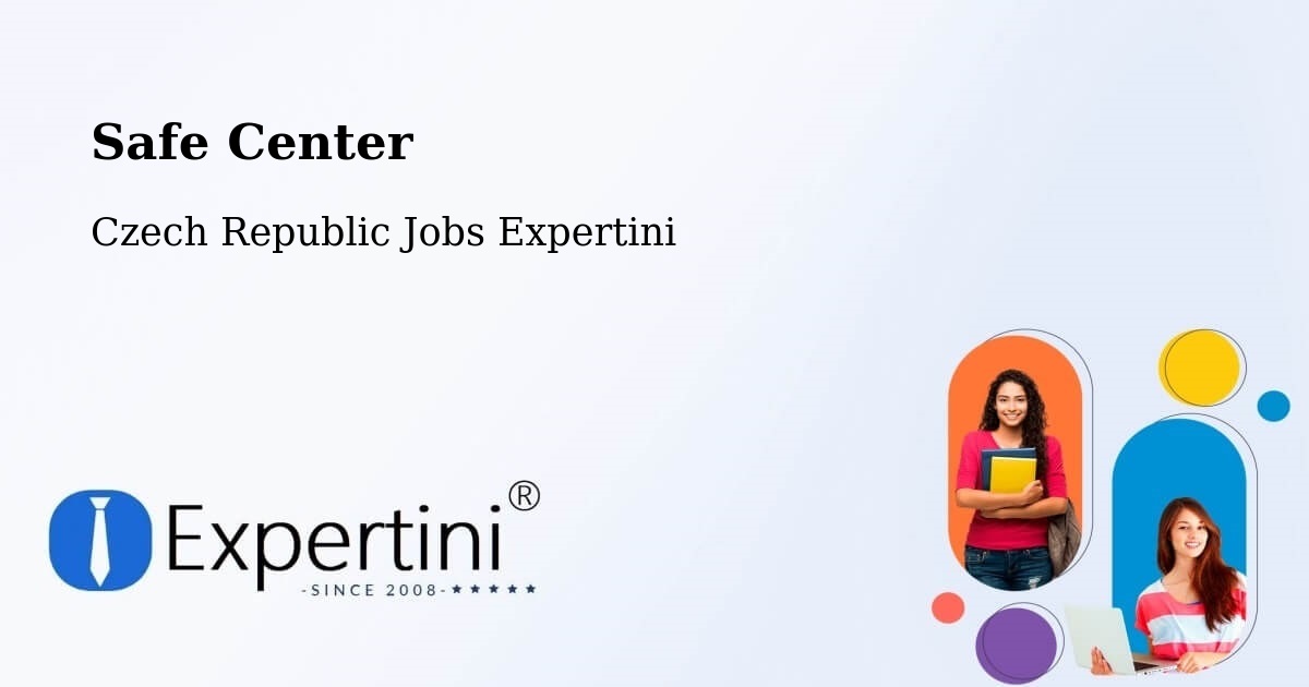 Safety Center – Libiš - Czech Republic Jobs Expertini